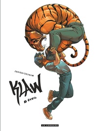 Antoine Ozanam et Joël Jurion - Klaw Tome 1 : Eveil.