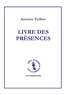 Antoine Peillon - Livre des présences.