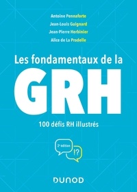Téléchargement gratuit du livre de partage Les fondamentaux de la GRH  - 100 défis RH illustrés 9782100840373 PDF FB2 PDB