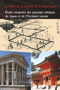 La voie, le cadastre et le sanctuaire