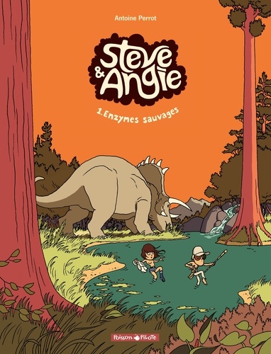 Steve & Angie Tome 1 Enzymes sauvages