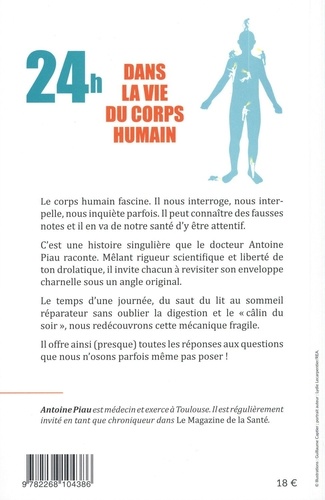 24 heures dans la vie du corps humain. Boostez votre santé au jour le jour !