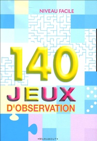 Antoine Pinchot - 140 jeux d'observation - Niveau facile.