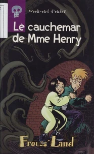 Le cauchemar de Mme Henry