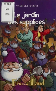 Le jardin des supplices