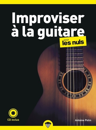 Improviser à la guitare pour les nuls 2e édition