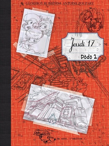 Antoine Poupart et Geoffroy Rubbino - Jeudi 17 - Dodo 2.