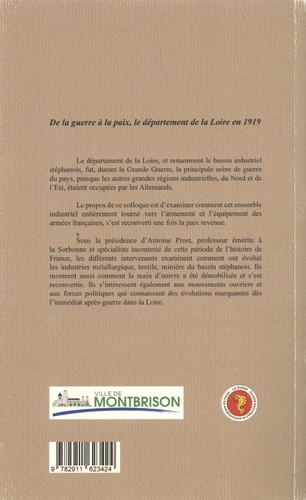 De la guerre à la paix, le département de la Loire en 1919