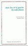 Antoine Prost - Jean Zay Et La Gauche Du Radicalisme.