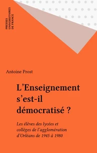 L'enseignement s'est-il démocratisé ?