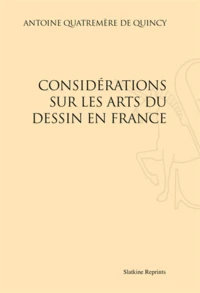Considérations sur les arts du dessin en France
