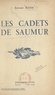 Antoine Redier - Les cadets de Saumur.