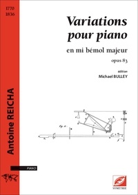Antoine Reicha - Variations pour piano - en mi bémol majeur, op. 83.