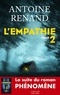 Antoine Renand - L'Empathie Tome 2 : .