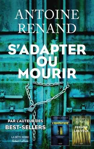Antoine Renand - S'adapter ou mourir.