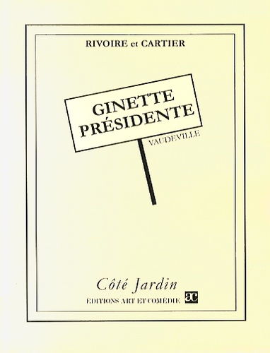 Ginette présidente