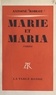 Antoine Roblot - Marie et Maria.