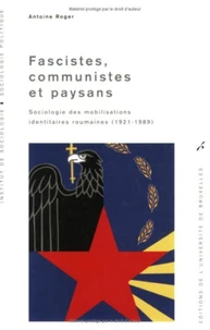 Fascistes, communistes et paysans.