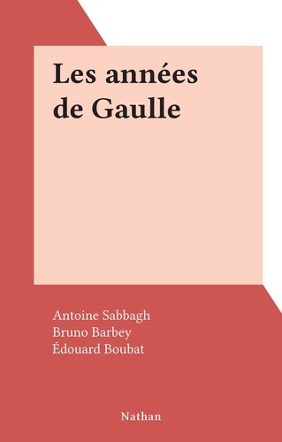 Les années de Gaulle