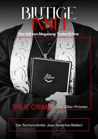 Blutige Insel der Killer-Priester von Manila: Der True Crime fall von Magalang | Der Serienmörder Juan Severino Mallari