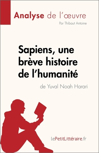 Sapiens, une brève histoire de l'humanité de Yuval Noah Harari