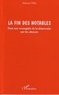 Antoine Tillie - La fin des notables : pour une reconquête de la démocratie par les citoyens.