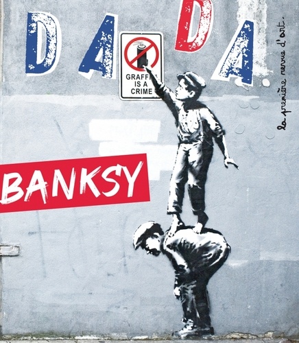 Dada N° 245, avril 2020 Banksy