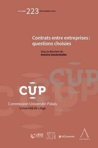 Antoine Vandenbulke - Contrats entre entreprises : questions choisies.