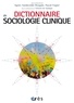 Antoine Vandevelde et Pascal Fugier - Dictionnaire de sociologie clinique.