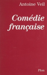 Antoine Veil - Comédie française.