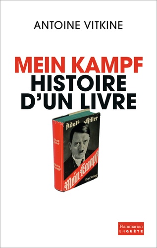 Mein Kampf. Histoire d'un livre