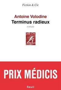 Antoine Volodine - Terminus radieux.