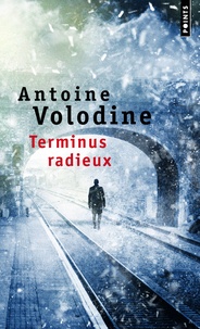 Antoine Volodine - Terminus radieux.