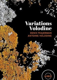 Antoine Volodine - Variations Volodine. 6 CD audio