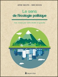 Le sens de l'écologie politique