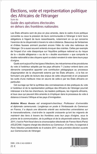 Elections, vote et représentation politique des Africains de l'étranger. Suivi du Guide des opérations électorales en dehors des frontières nationales