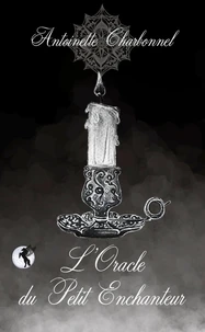 L'Oracle du Petit Enchanteur