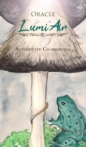 Antoinette Charbonnel - Oracle lumi'air.