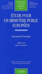 Etude Pour Un Ministere Public Europeen