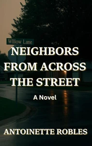 Neighbors From Across The Street