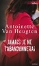 Antoinette Van Heugten et Antoinette Van Heugten - Jamais je ne t'abandonnerai.