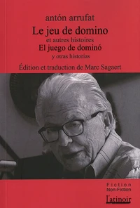 Le jeu de domino et autres histoires