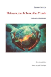 Plaidoyer pour la Terre et les Vivants