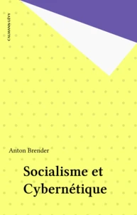 Socialisme et Cybernétique