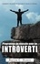 Programme de réussite pour un introverti. Comment réussir en affaire et dans le travail