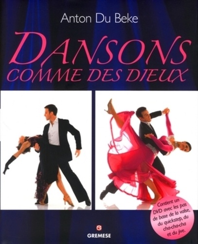 Anton Du Beke - Dansons comme des dieux.