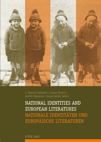 Anton Figueroa et Jaime Feijóo - National Identities and European Literatures- Nationale Identitäten und Europäische Literaturen.