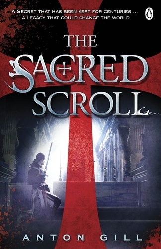 Anton Gill - The Sacred Scroll.