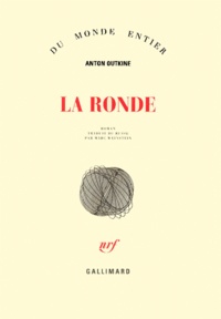 Anton Outkine - La Ronde.