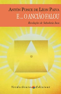 E.. o ancião falou